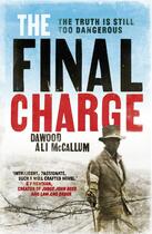 Couverture du livre « The Final Charge » de Mccallum Dawood Ali aux éditions Sandstone Press Ltd Digital