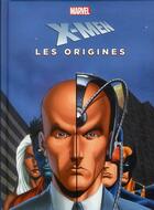 Couverture du livre « X-Men ; les origines » de  aux éditions Disney Hachette