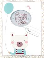 Couverture du livre « La boîte à trésors de mon bébé » de  aux éditions Larousse