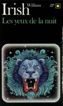 Couverture du livre « Les yeux de la nuit » de William Irish aux éditions Gallimard