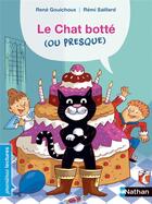 Couverture du livre « Le chat botté (ou presque) » de Remi Saillard et Rene Gouichoux aux éditions Nathan