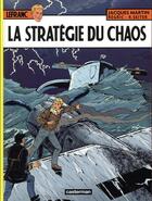 Couverture du livre « Lefranc Tome 29 : la stratégie du chaos » de Roger Seiter et Jacques Martin et Regric aux éditions Casterman