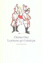 Couverture du livre « La princesse qui n'existait pas » de Christian Oster et Kitty Crowther aux éditions Ecole Des Loisirs