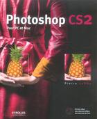 Couverture du livre « Photoshop cs2 pour pc et mac. avec cd-rom » de Labbe P aux éditions Eyrolles