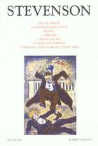 Couverture du livre « L'île au trésor ; le maître de Ballantrae ; elevé ! ; Catriona ; veillées des îles ; un mort encombrant ; l'étrange cas du dr Jekyll et de mr Hyde » de Robert Louis Stevenson aux éditions Bouquins