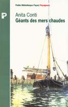 Couverture du livre « Geants des mers chaudes » de Anita Conti aux éditions Payot