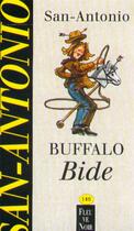 Couverture du livre « San-Antonio Tome 146 ; buffalo bide » de San-Antonio aux éditions Fleuve Editions