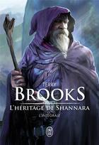 Couverture du livre « L'héritage de Shannara : Intégrale Tomes 1 à 4 » de Terry Brooks aux éditions J'ai Lu