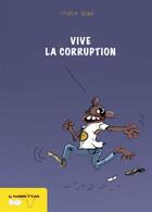 Couverture du livre « Vive la corruption » de Didier Viode aux éditions L'harmattan Bd