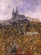 Couverture du livre « Pierre Laprade, 1875-1931 » de Francois Roussier aux éditions Thalia