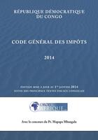 Couverture du livre « RDC - Code general des impots 2014 » de Droit-Afrique aux éditions Droit-afrique.com