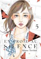 Couverture du livre « En proie au silence Tome 5 » de Akane Torikai aux éditions Akata