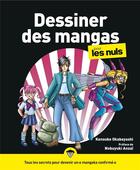 Couverture du livre « Dessiner des mangas pour les nuls » de Kensuke Okabayashi aux éditions First