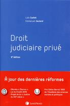 Couverture du livre « Droit judiciaire privé (9e édition) » de Emmanuel Jeuland et Loic Cadiet aux éditions Lexisnexis