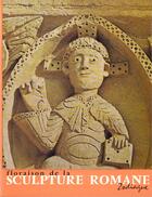 Couverture du livre « Floraison De La Sculpture Romane T.2 » de Raymond Oursel aux éditions Zodiaque