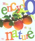 Couverture du livre « Mon encyclo de la nature » de Marie Brossoni aux éditions Milan