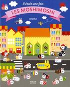 Couverture du livre « Il était une fois les moshimoshi » de  aux éditions Milan