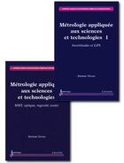 Couverture du livre « Métrologie appliquée aux sciences et technologies t.1 et t.2 » de  aux éditions Hermes Science Publications