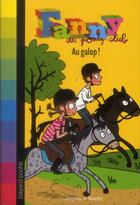 Couverture du livre « Fanny au poney-club T.9 ; au galop ! » de Dagmar H. Mueller aux éditions Bayard Jeunesse