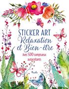 Couverture du livre « Sticker art ; relaxation et bien-être » de  aux éditions Piccolia