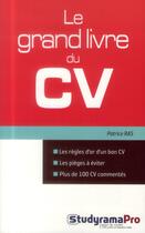 Couverture du livre « Le grand livre du CV » de Patrice Ras aux éditions Studyrama