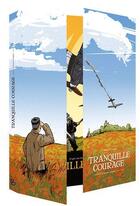 Couverture du livre « Tranquille courage : coffret Tomes 1 et 2 » de Alexandre Tefenkgi et Olivier Merle aux éditions Bamboo