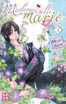 Couverture du livre « Mademoiselle se marie Tome 3 » de Megumi Hazuki aux éditions Kaze