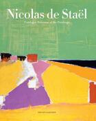 Couverture du livre « Nicolas de Staël ; catalogue raisonné of the paintings » de  aux éditions Ides Et Calendes