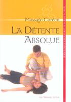 Couverture du livre « La detente absolue : massage coreen » de  aux éditions Guy Trédaniel