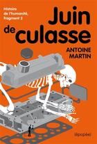 Couverture du livre « Juin de culasse » de Antoine Martin aux éditions Au Diable Vauvert