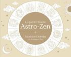 Couverture du livre « Le petit oracle astro-zen » de Sandrine Delerba aux éditions Contre-dires