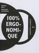 Couverture du livre « 100 % ergonomique : roman trash » de Bart Ariane aux éditions Maelstrom