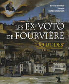 Couverture du livre « Les ex-voto de Fourvière » de Berthod/B aux éditions La Taillanderie