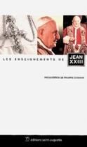 Couverture du livre « Les enseignements de Jean XXIII » de Philippe Chenaux aux éditions Saint Augustin