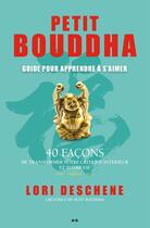 Couverture du livre « Petit Bouddha t.2 » de Lori Deschene aux éditions Editions Ada