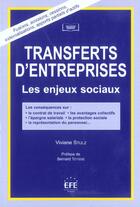 Couverture du livre « Transferts d'entreprises-les enjeux sociaux » de Viviane Stulz aux éditions Efe