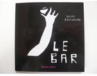 Couverture du livre « Le bar » de Alexis Rautureau aux éditions Quespire