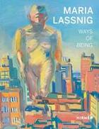 Couverture du livre « Maria lassnig ways of being » de Beatrice Von Bormann aux éditions Hirmer