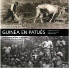 Couverture du livre « Guinea en patués ; de Benasque al cacao de la isla... » de  aux éditions Prames