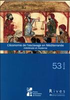 Couverture du livre « L'economie de l'esclavage en mediterranee medievale et moderne » de Armenteros-Martinez aux éditions Pu De Provence