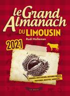 Couverture du livre « Le grand almanach : le grand almanach du Limousin (édition 2021) » de Rudi Molleman aux éditions Geste