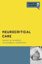 Couverture du livre « Neurocritical Care » de Rabinstein Alejandro A aux éditions Oxford University Press Usa