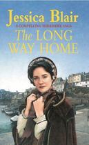 Couverture du livre « The Long Way Home » de Blair Jessica aux éditions Little Brown Book Group Digital