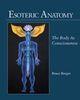 Couverture du livre « Esoteric Anatomy » de Bruce Burger aux éditions Epagine