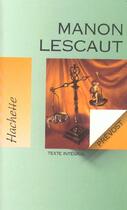Couverture du livre « Manon Lescaut » de Mireille Cornud-Peyron et L'Abbe Prevost aux éditions Hachette Education