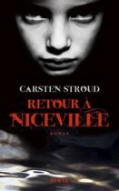 Couverture du livre « Retour à Niceville Tome 2 » de Carsten Stroud aux éditions Seuil