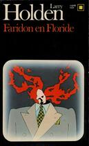 Couverture du livre « Faridon en floride » de Holden Larry aux éditions Gallimard