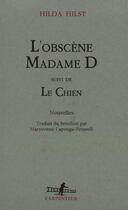Couverture du livre « L'obscene madame d ; le chien » de Hilda Hilst aux éditions Gallimard