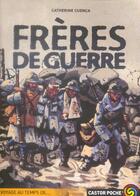 Couverture du livre « Freres de guerre » de Catherine Cuenca aux éditions Pere Castor