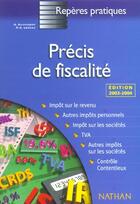 Couverture du livre « Précis de fiscalité (édition 2003-2004) » de G Sauvageot et P.-A. Leveau aux éditions Nathan